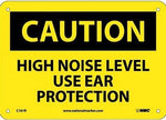 Caution - High Noise Level Sign