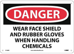 Danger - Wear Face Shield Sign